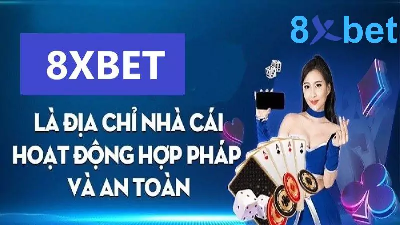 8xbet là một trang cá cược hợp pháp tại Việt Nam